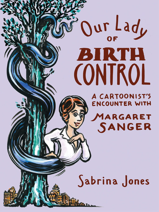 Title details for Our Lady of Birth Control by Sabrina Jones - Available